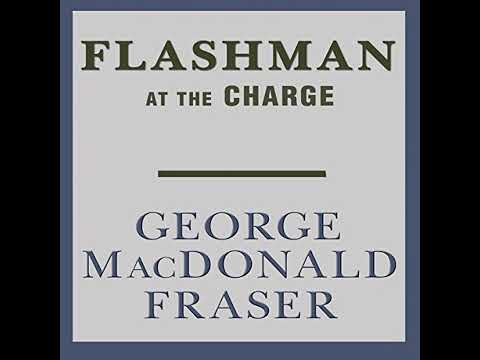 Flashman at the Charge by George MacDonald Fraser | Full Audiobook