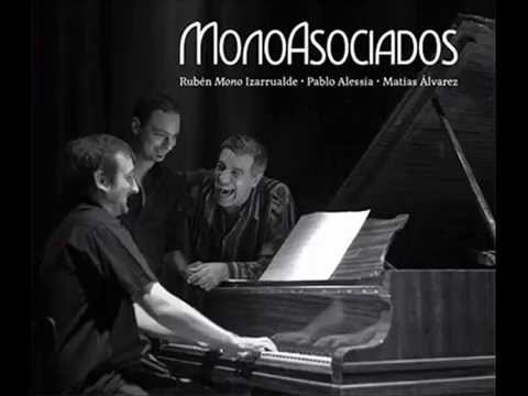 MonoAsociados(Izarrualde/Alessia/Alvarez) - Chacarera de un triste