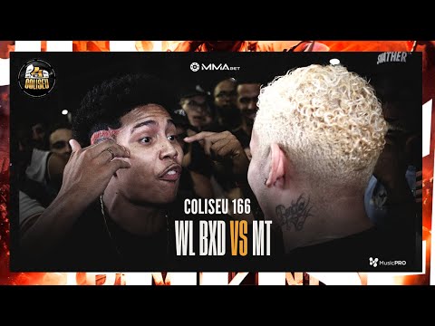 (ATÉ A ÚLTIMA RIMA 🔥🔥) WL BXD X MT - 2° FASE - BATALHA DO COLISEU - EDIÇÃO 166