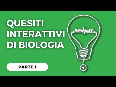 Quiz/Quesiti interattivi e commentati di Biologia per Test d'Ingresso (con risposta esatta)