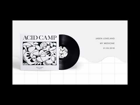 Jasen Loveland - My Medicine