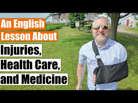 How to Talk about Injuries, Health Care, and Medicine in English! 🏥👩‍⚕️🚑