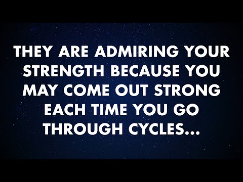 They admire your strength—you rise stronger after every cycle…✨💪 | God Message Today