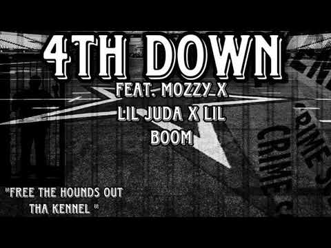 Lil Juda ft Mado Valentino x lil Boom x Mozzy (4th Down)