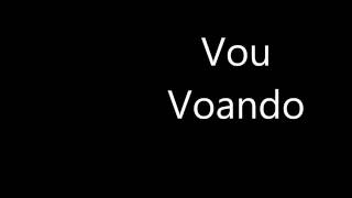 Vou Voando - Jorge E Mateus