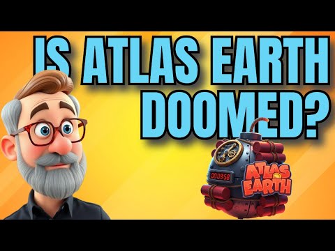 Is Atlas Earth a Ticking Time Bomb?