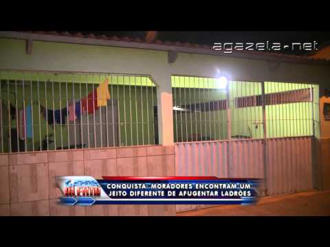 Moradores encontram um jeito diferente de afugentar ladrões 12 08 2014