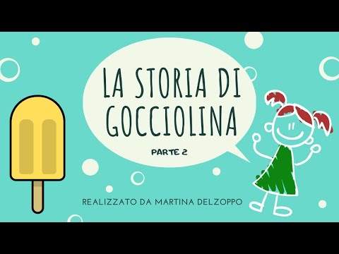 LA STORIA DI GOCCIOLINA 2 | Esperimento scientifico: ghiacciolo