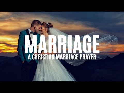 Prayer For Marriage | Miracle Prayer To Get Married Soon