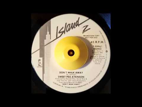 Sweet Pea Atkinson - Don't Walk Away - 80's Modern Soul