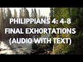 A Reading from Philippians 4:4-8 - Final Exhortations (Audio with Text)