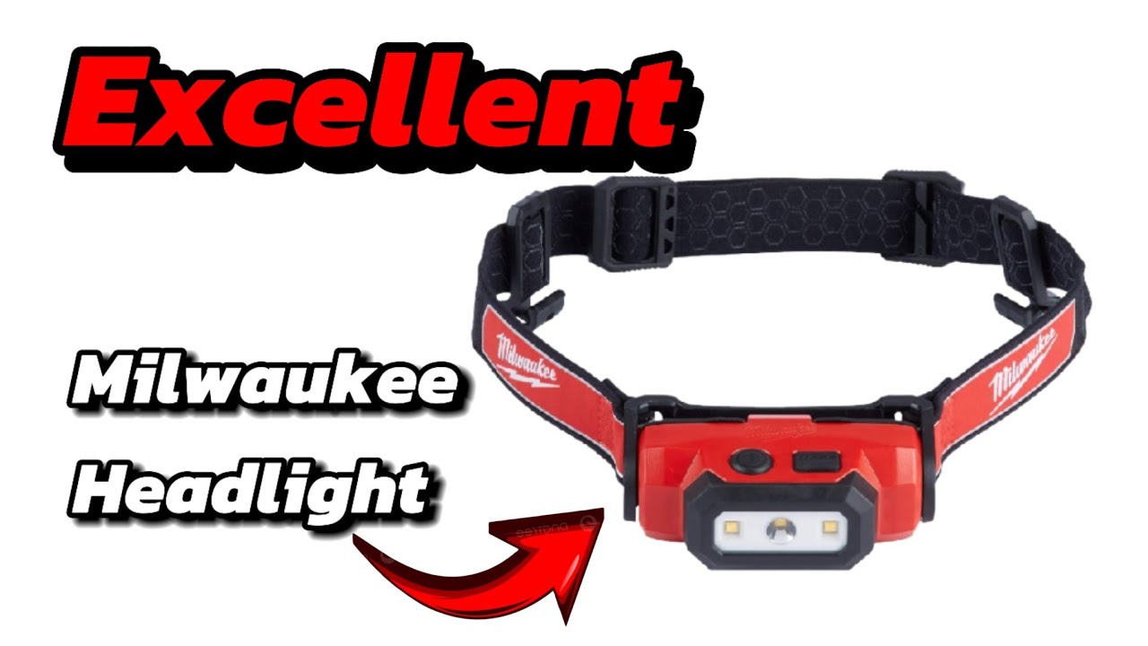 Excellent Milwaukee Headlamp With USB Rechargeable Batteries a Must Have!