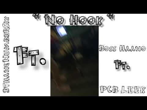 DThangNumberSix X Boss Haano X PCB LEEK - NO HOOK