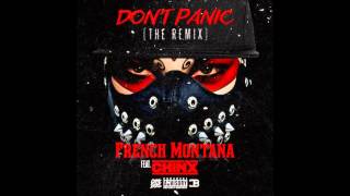 French Montana - Don&#39;t Panic (Remix) Ft. Chinx