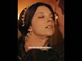 Anne Boleyn Henry Vlll The Tudors Talking Turned To Screams
