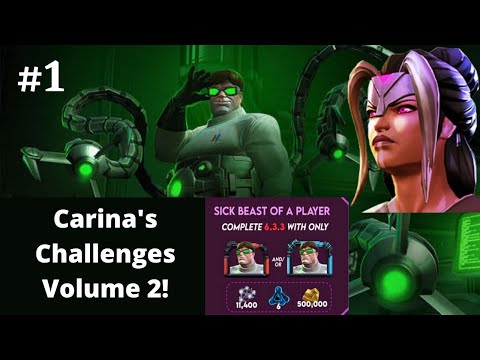 Carina's Challenges Volume 2! 6.3.3 with Doctor Octopus/ Realm of Legends with Robots and with Aegon