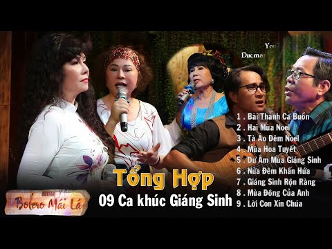 Tổng Hợp 09 Ca Khúc Mùa giáng sinh Ducmanh Guitar Bolero Mái Lá