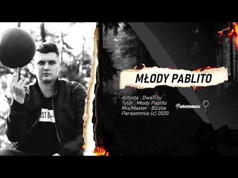 DWATRZY - MŁODY PABLITO