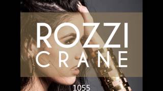 Crazy A** B*****-Rozzi Crane