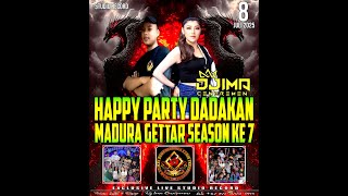 Download lagu HAPPY PARTY DADAKAN MADURA GETTAR SEASON KE 7  BY DJ IMA CENCREMEN mp3