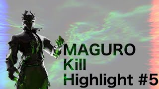 MAGURO kill Highlight #5|Velvet!🎺