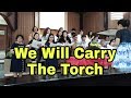 We Will Carry The Torch by David Baroni and Lynn Keesecker