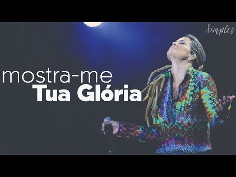 Mostra-me Tua Glória video