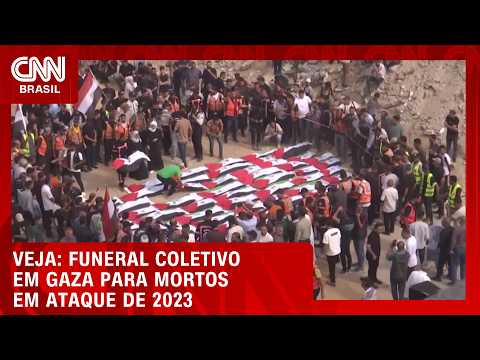 Gaza realiza funeral coletivo para 100 palestinos mortos em ataque israelense em 2023 | CNN BRASIL