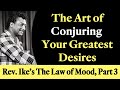 The Art of Conjuring Your Greatest Desir The Art of Conjuring Your Greatest Desir