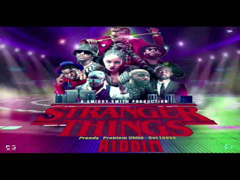Stranger Things Riddim MiX Up