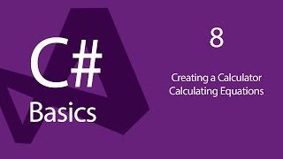C# Programming Tutorials: Beginners 08 Creating a Calculator Calculating Equations