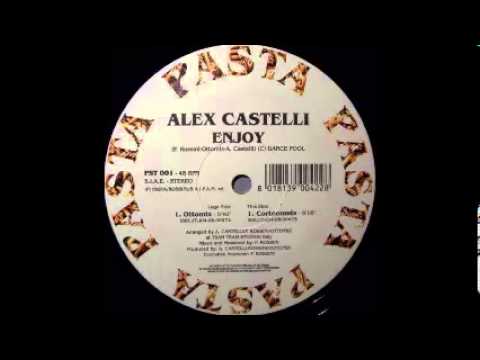 Alex Castelli - Enjoy (Ottomix)