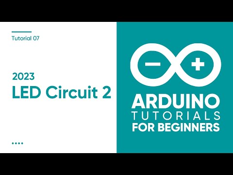 2023 Arduino Tutorial for Beginners 07 - Digital Output 02 - Build a LED Circuit