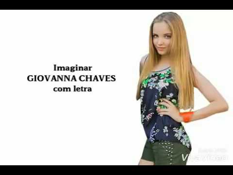 Imaginar GIOVANNA CHAVES com letra