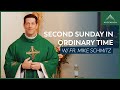 Second Sunday in Ordinary Time - Mass with Fr. Mike Schmitz