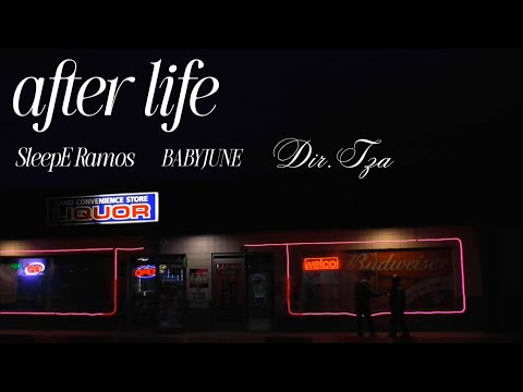 SleepE Ramos x BabyJune - Afterlife Pt. 2 (LMK SUM)