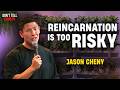 Reincarnation Is Too Risky Jason Cheny Stand Up Comedy