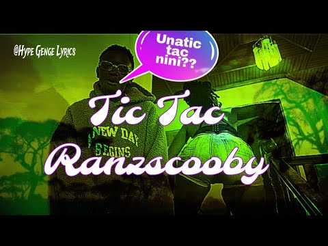Tic Tac( Lyrics )- Ranzscooby ||Unatic tac nini??🚳