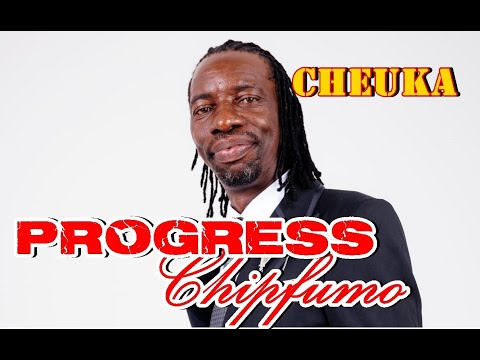 Progress Chipfumo 🇿🇼💯💯💥Cheuka cheuka Cheuka TONDERA