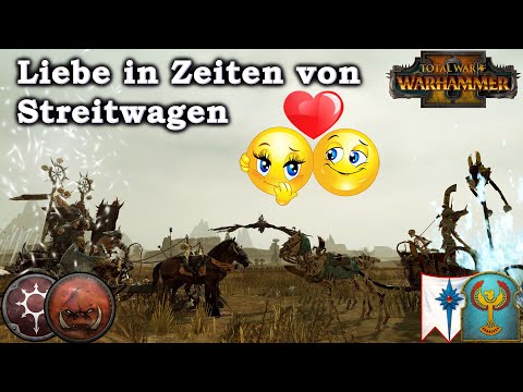 Liebe in Zeiten von Streitwagen - 2v2 Total War: Warhammer 2 deutsch