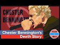 Chester Bennington S Death Story