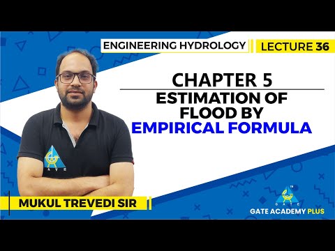 Lecture 36 | Chapter 05 | Estimation of Flood By Empirical Formula | Engineering Hydrology