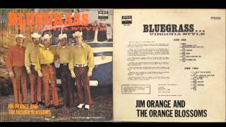 Jim Orange and the Orange Blossoms - How Mountain Girls Can Love