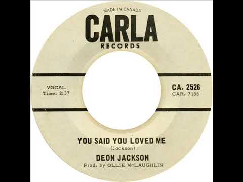 Deon Jackson - You Said You Loved Me
