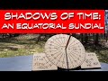 Introduction to an Equatorial Sundial