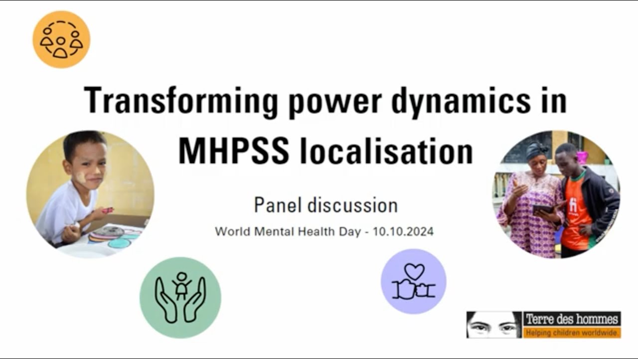 WEBINAR: Transforming power dynamics in MHPSS localisation (World Mental Health Day) 2024