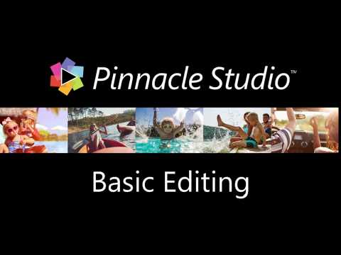 Pinnacle Studio Basic Editing Techniques