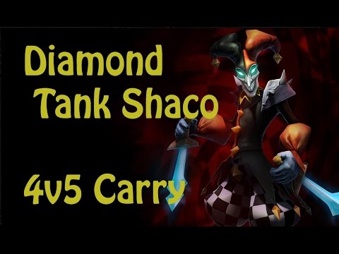 | Diamond | Tank Shaco - 4v5 Win - Shaco Carry | League of Legends