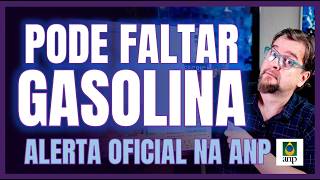 PODE FALTAR GASOLINA NOS POSTOS! ENTENDA o Alerta oficial da ANP Agência Nacional do Petróleo [2026]