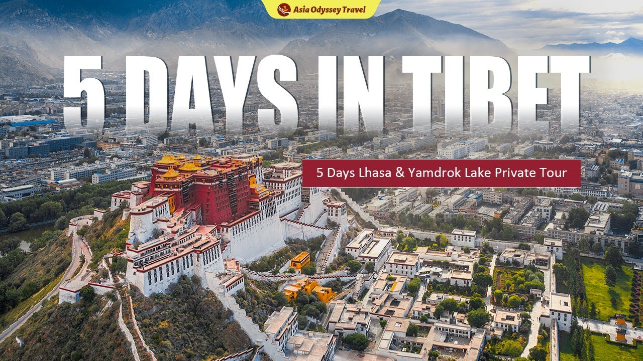 Tibet Tour Plan - 5 Days in Lhasa & Yamdrok Lake